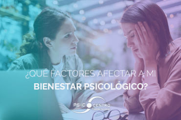 factores que afectan el bienestar psicológico