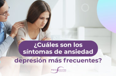 sintomas de ansiedad o depresión