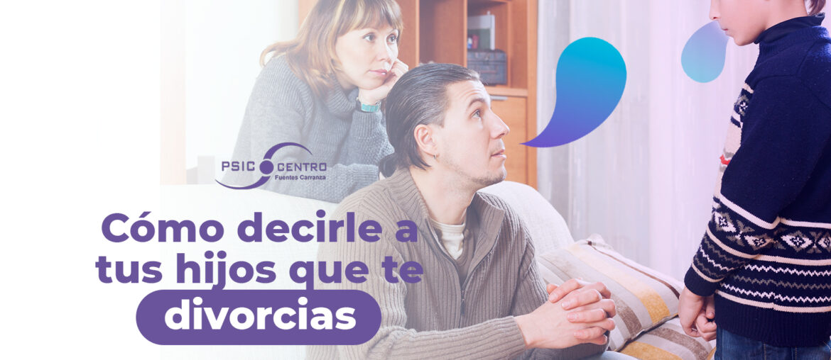 cómo decirle a tus hijos sobre el divorcio