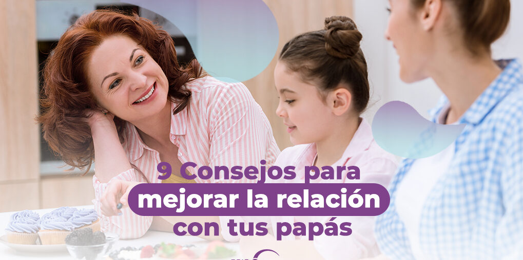 Cómo mejorar la relación con mis padres